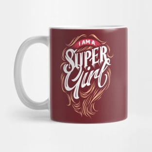 I AM A SUPER GIRL Mug